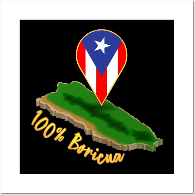 100% Boricua Wall Art by triggerleo